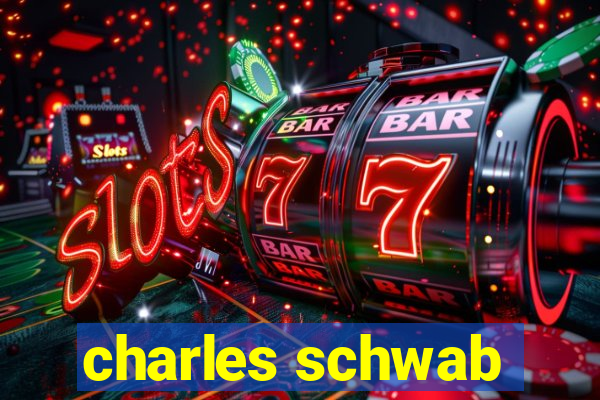 charles schwab